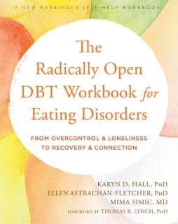 Radically Open DBT Workbook for Eating Disorders Front Cover